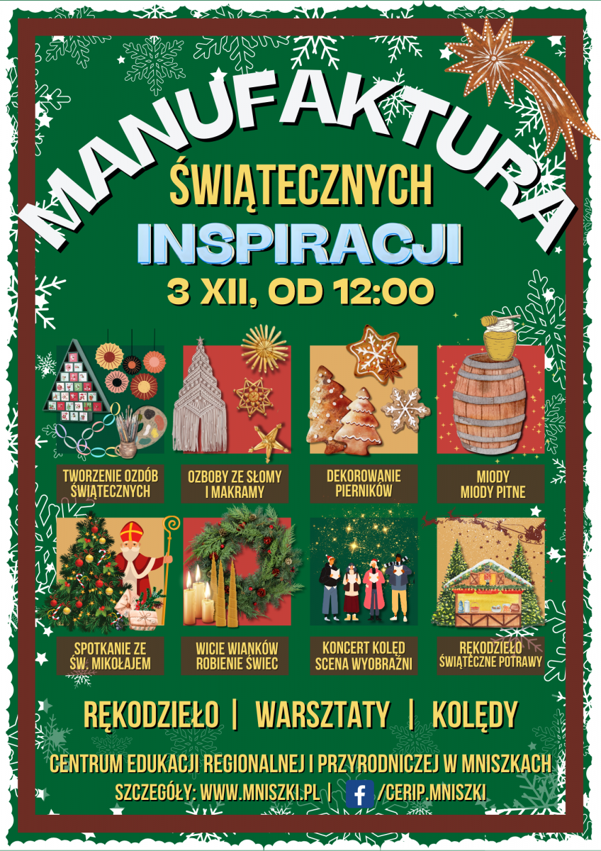 plakat wydarzenia "MANUFAKTURA ŚWIĄTECZNYCH INSPIRACJI" - na grafice elementy świąteczne oraz śnieżynki na zielonym tle