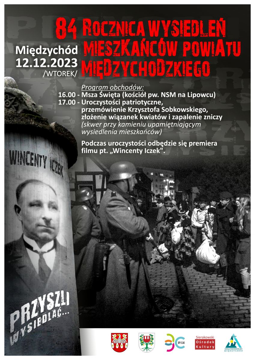 plakat obchodów 84 rocznicy wysiedleń mieszkańców Międzychodu - na grafice niemieccy żołnierze oraz wysiedlani mieszkańcy